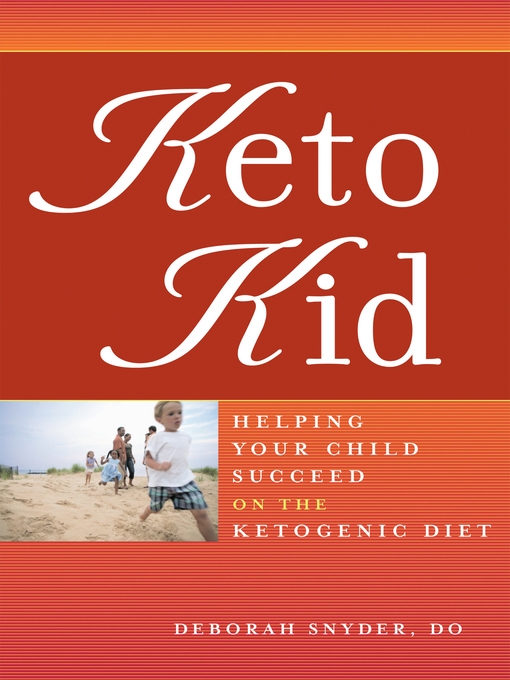 Title details for Keto Kid by Deborah Ann Snyder - Available